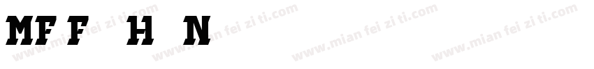 MF Fang Hei Noncommercial-bold字体转换